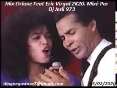 Mix Orlane Feat Eric Virgal 2K20. Mixé Par Dj Jesli 973