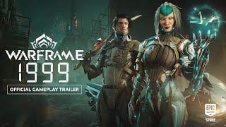 Warframe: 1999 Official Gameplay Trailer Trailer