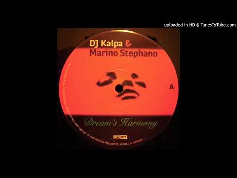 DJ Kalpa & Marino Stephano - Dream's Harmony (Kosmonova Remix)-1997