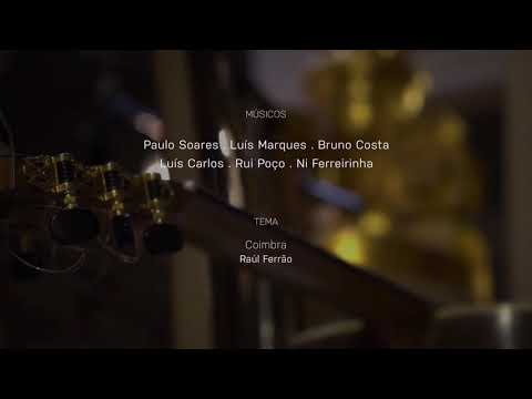 100 Guitarras para Amália - COIMBRA  (Raul Ferrão)