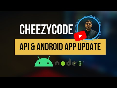Android Notes App & Rest API Using Express - Project Update | CheezyCode
