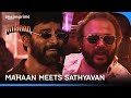 Long Time No See Mahaan Meets Old Friend Sathyavan Mahaan Prime Video India