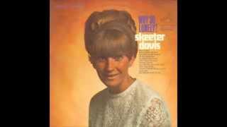 Skeeter Davis - I Don't Wanna Play House