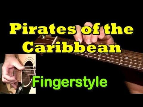 PIRATES OF THE CARIBBEAN: Fingerstyle Guitar + TAB by GuitarNick