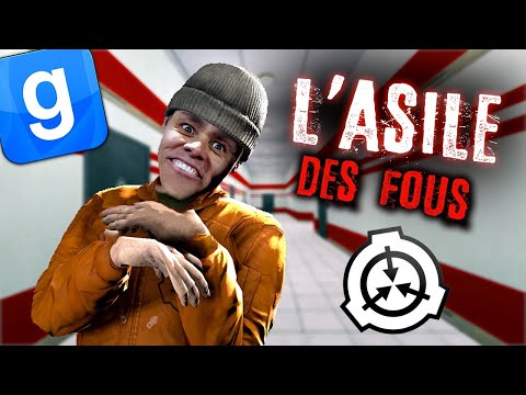 L'ASILE DES FOUS - GARRY'S MOD SCP RP