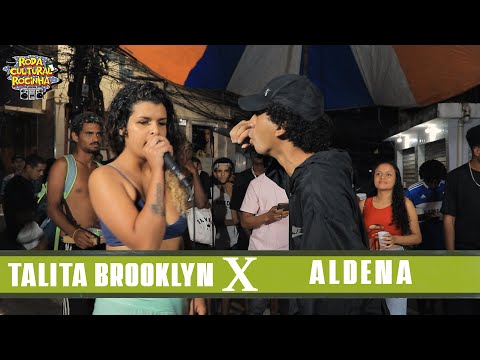 TALITA BROOKLYN x ALDENA - 1ª FASE - Roda Cultural da Rocinha: 87ª EDIÇÃO