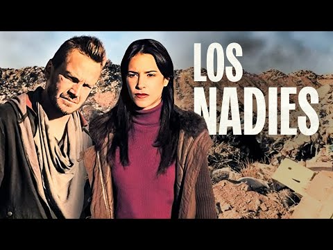 Los Nadies | Película de drama completa | Español