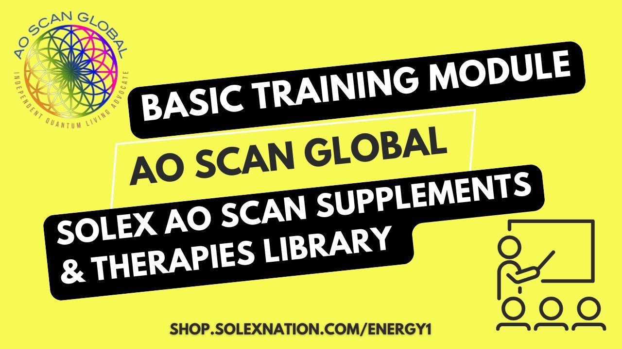 Solex AO SCAN Basic Training / Supplements and Therapies Library - How to upload to the AO Scan.