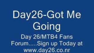 Day26-Got Me Going
