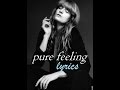 Florence The Machine Pure Feeling Lyrics