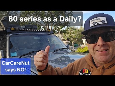Can you Daily an 80 series? Let's Set the Record Straight...