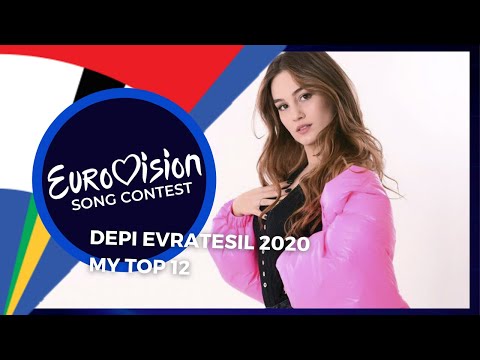 Depi Evratesil 2020 - Armenia ESC 2020 Selection - My Top 12