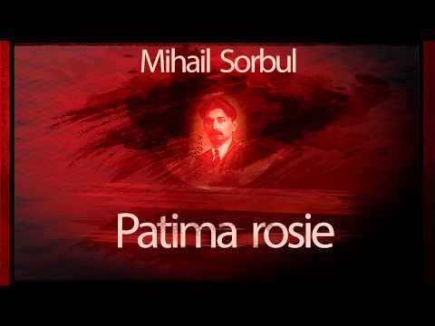 Mihail Sorbul - Patima Rosie (1965) #teatruradiofonic #teatruonline #teatruvechi #teatruaudio