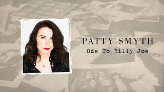 Patty Smyth - Ode to Billy Joe (Official Audio Visualizer)