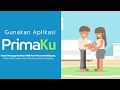 Aplikasi PrimaKu Ver 1 0 4 Campaign Video