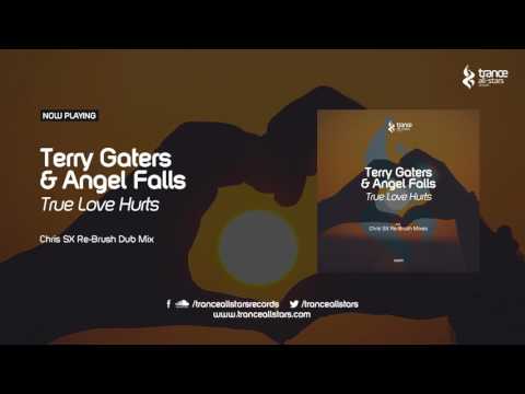Terry Gaters & Angel Falls - True Love Hurts (Chris Sx Re-Brush Dub)