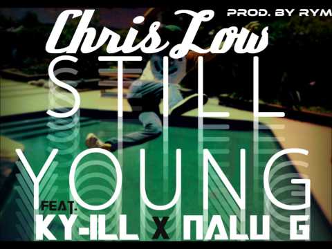 PZG - "Still Young" - (Chris Low x KY-ILL x Nalu Grace) (Prod. By RyM)