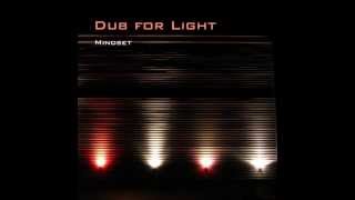 DUB FOR LIGHT - Elevation Dub