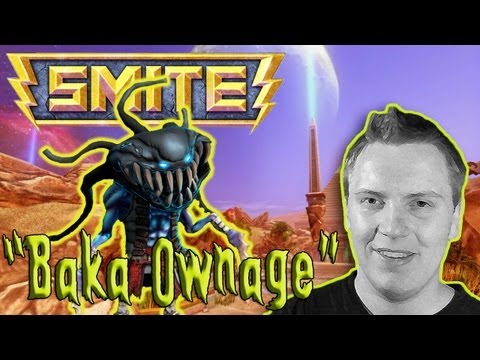 Smite: "Baka Ownage!"