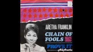 Aretha Franklin - Chain Of Fools / Prove It - 7&quot; Germany - 1968