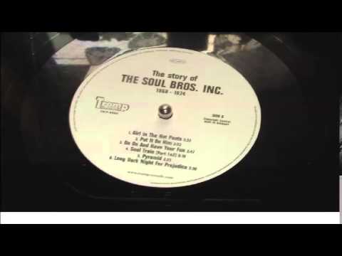 THE SOUL BROS  INC     SOUL TRAIN  PART 1 +2