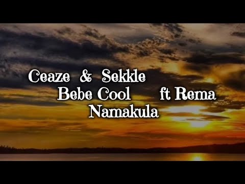 CEASE AND SEKKLE - Rema Namakula ft Bebe Cool. @royallyricstv256
