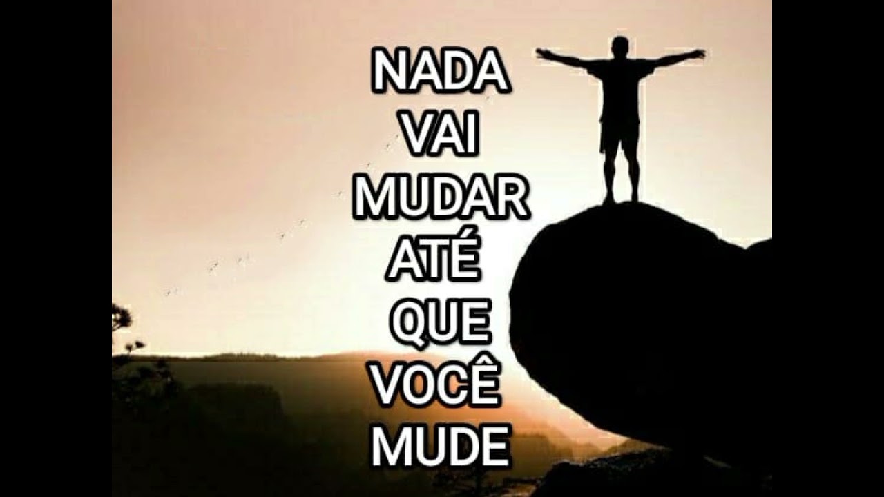 Devocional Diário 01313 -  Nada Vai Mudar Até Que Você Mude