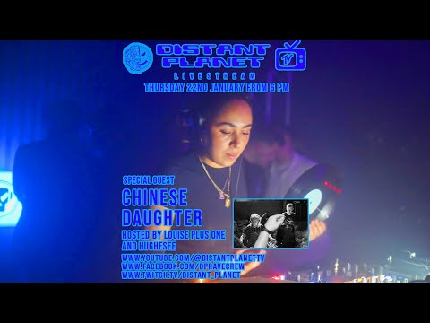 Distant Planet TV LIVE W/ Chinese Daughter