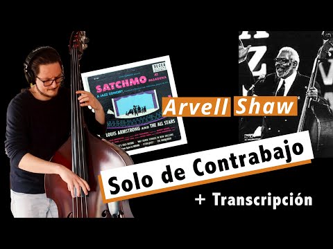 Solo de Contrabajo de Arvell Shaw en My Monday Date (Louis Armstrong -Satchmo at Pasadena)