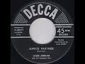 Louis Jordan & His Tympany Five‎–Junco Partner 1952 (Decca Records)