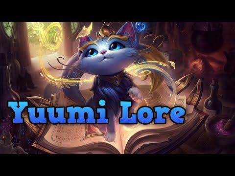 LoL Lore: Yuumi, die magische Katze | Geschichten aus Runeterra