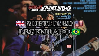 📻 Johnny Rivers | You&#39;ve Lost That Lovin&#39; Feeling | Legendado: ENG - PT/BR