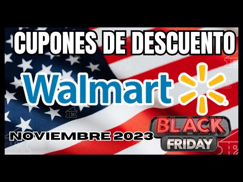 Black Friday Walmart 2023 - Cupón de Descuento Walmart Noviembre 2023 -  Walmart Black Friday