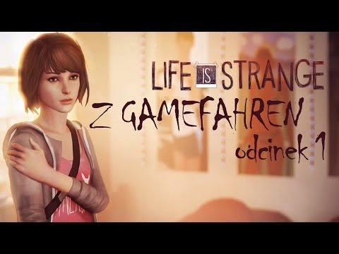 Zagrajmy w Life is Strange odc. 1