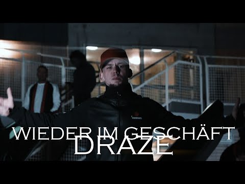Draze - Wieder im Geschäft (prod. by SamoGotHeat)