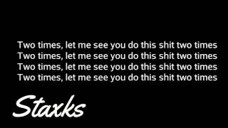 Famous Dex - 2 Times (Lyrics)