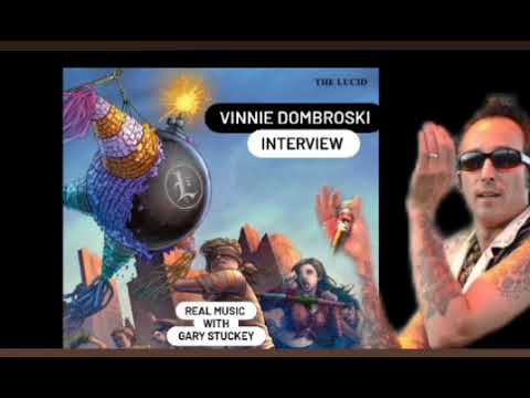 Interview With Vinnie Dombroski of The Lucid