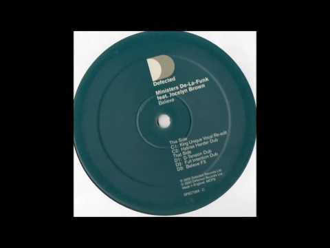 Ministers De La Funk - Believe (D-Tension Dub) (2000)