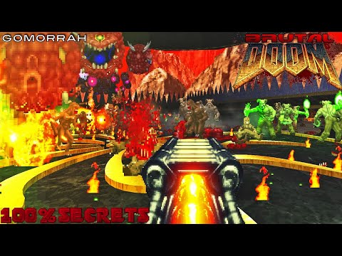 BRUTAL DOOM v21 Dox - Gate of Gomorrah [100% SECRETS ROFL]