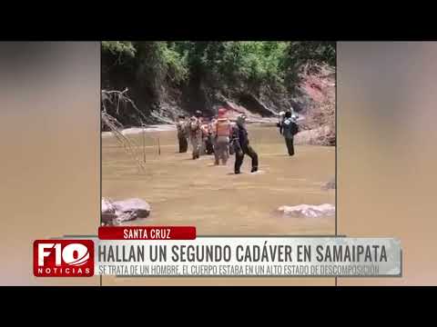Hallan segundo cuerpo en Samaipata; investigan si está vinculado a desborde de río