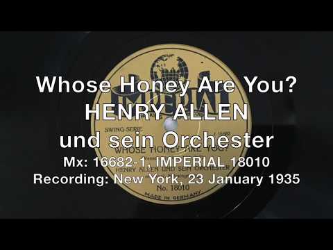 Whose Honey Are You? - Henry Allen