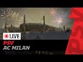 PSV - AC Milan
