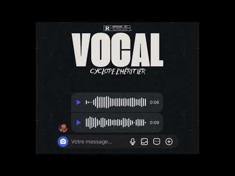 Cyclope L'héritier - Vocal