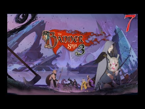 NetMoverSitan Plays - The Banner Saga 3 - Part 7: Split Troubles