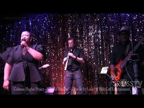 James Ross @ Coleman Hughes Project Feat. Adrianne Felton-King - "Cherish The Day"- www.Jross-tv.com