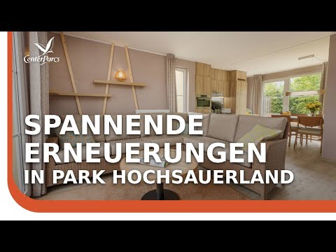 Nahaufnahme: Neues – Park Hochsauerland ist vollständig erneuert | Center Parcs