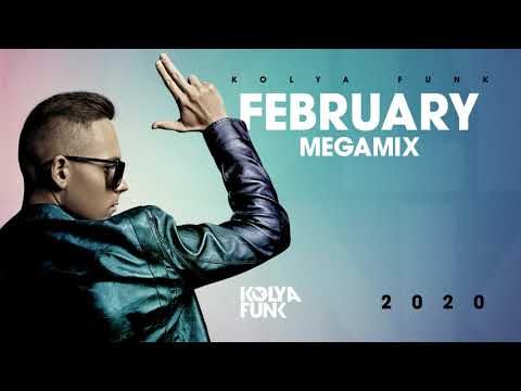 Kolya Funk - February 2020 Megamix