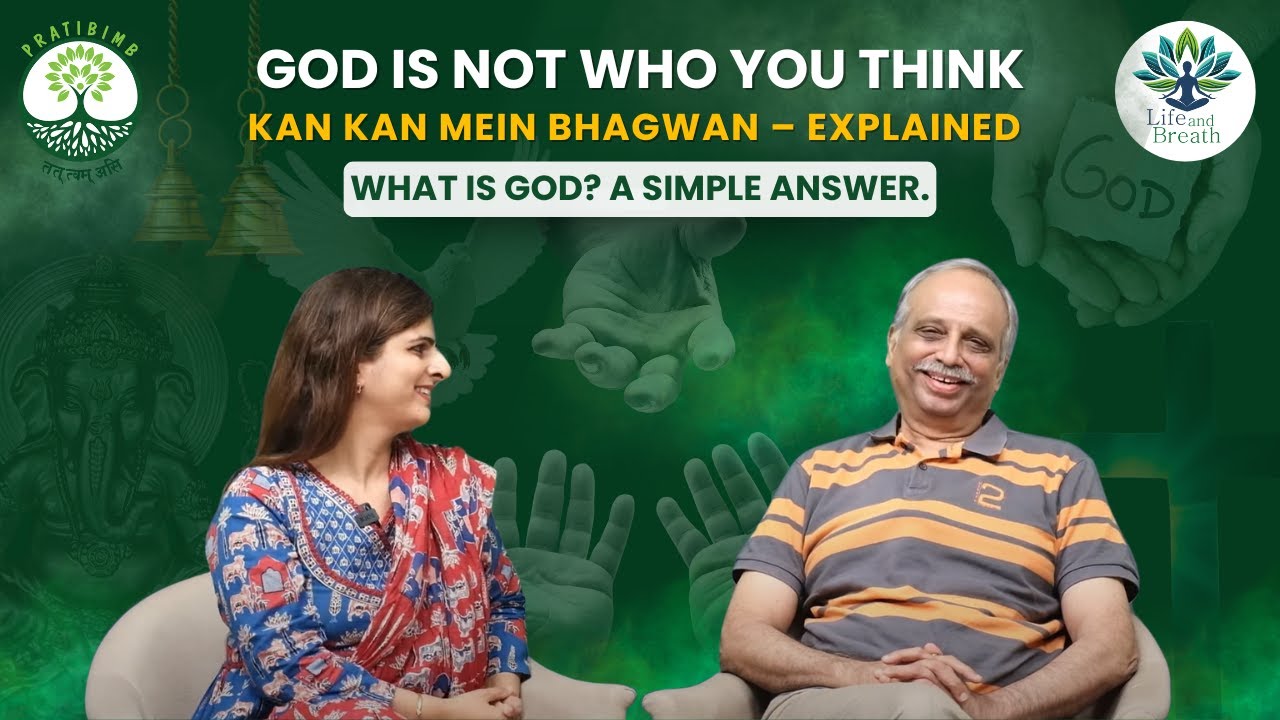 Episode 17 - God by Pratibimb Charitable Trust