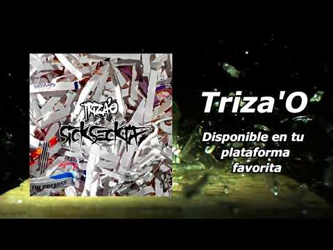SICK SECKTA - TRIZA'O (AUDIO OFICIAL)
