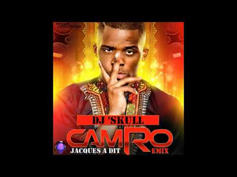 Camro - Jacques A Dit (Maxi 2017) Dj 'Skùll exclu mat style musiik 974